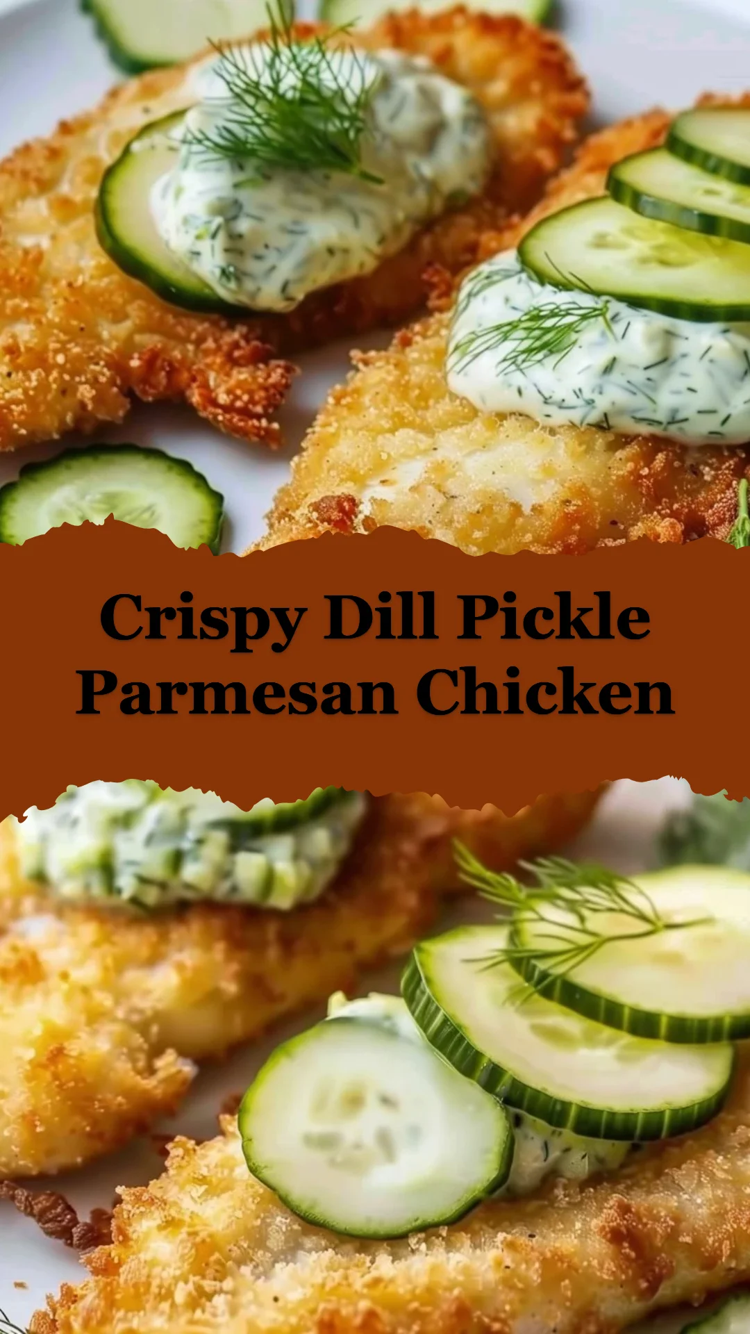 Crispy Dill Pickle Parmesan Chicken
